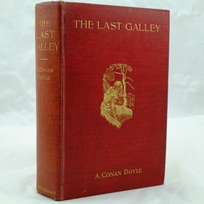 The Last Galley by Arthur Conan Doyle