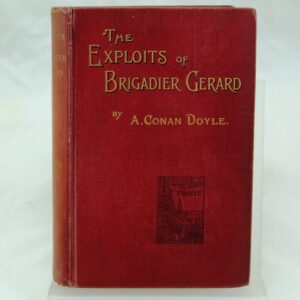 The Exploits of Brigadier Gerard by A C Doyle