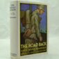 The Road Back by Erich Maria Remarkque (
