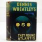 Dennis Wheatley They Found Atlantis