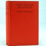 They Found Atlantis by Dennis Wheatley