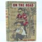 On the Road by Jack Kerouac