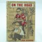 On the Road by Jack Kerouac