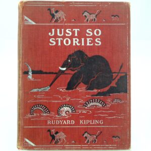 Just So Stories by Rudyard Kipling 1st