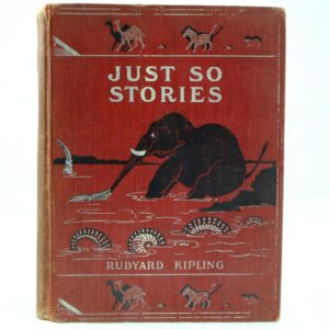Just So Stories by Rudyard Kipling 1st