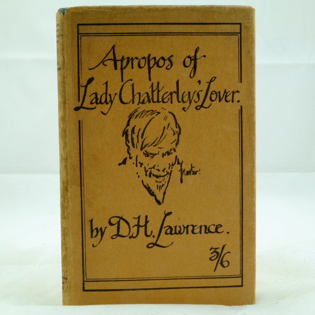 D H Lawrence A Propos of Lady Chatterley's Lover