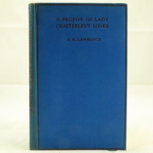 D H Lawrence A Propos of Lady Chatterley's Lover