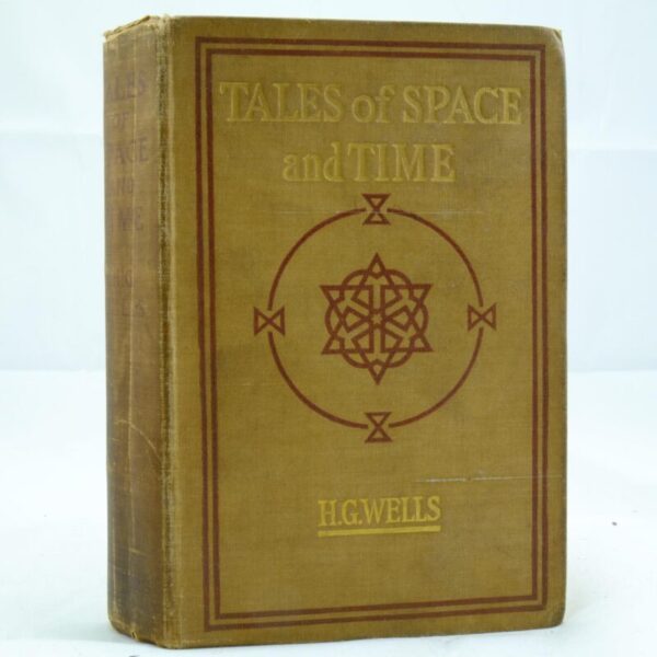 Tales of Space and Time by H G Wells