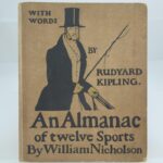 An Almanac of Twelve Sports William Nicholson Rudyard Kipling