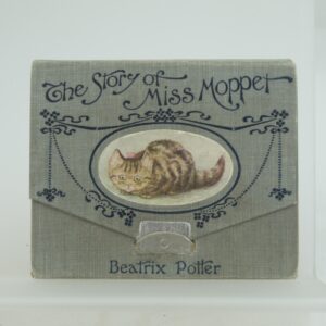 Beatrix Potter The Story of Miss Moppet