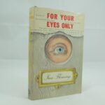 For Your Eyes Only by Ian Fleming DJ 1st