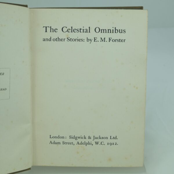 The Celestial Omnibus by E M Forster