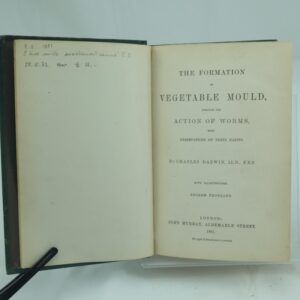 The Formation of Vegetable Mould by Charles Darwin 2nd thousandth