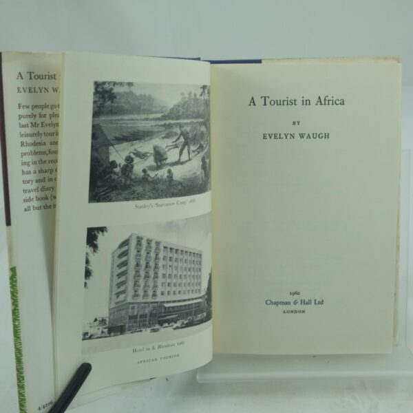 Evelyn Waugh A Tourist in Africa
