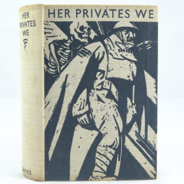 Her Privates We by Private 19022 Manning