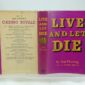 Live and Let Die by Ian Fleming DJ 03 23