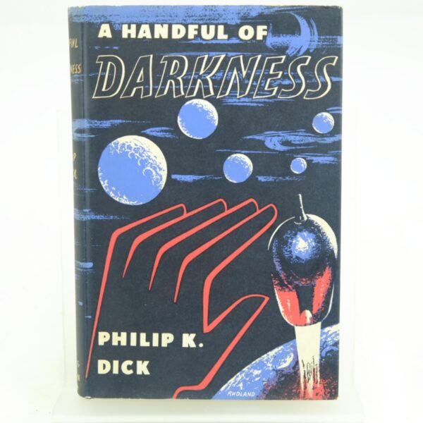 Handful of Darkness by Philip K Dick