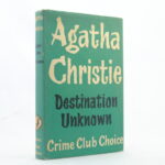 Destination Unknown - Agatha Christie