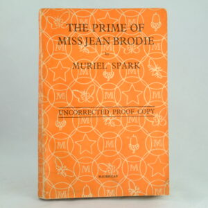 The Prime of Miss Jean Brodie 1st edition uncorrected proof by Muriel Spark