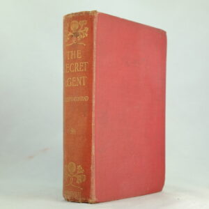 The Secret Agent 1st edition by Joseph Conrad