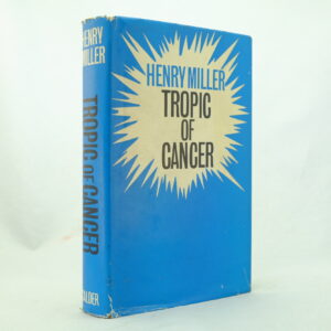 Tropic of Cancer 1st edition by Henry Miller