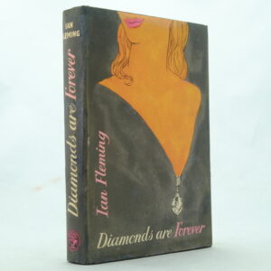 Diamonds are Forever - 1st edition by Ian Fleming
