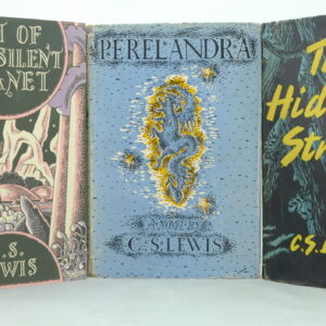 Space Trology by C S Lewis 1st editions - Out of the silent Planet, Perelandra, That Hideous Strength