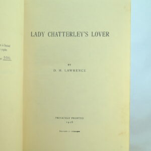 Lady Chatterley's Lover by D H Lawrence 1928 Privately Printed
