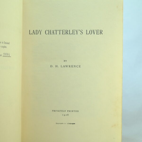Lady Chatterley's Lover by D H Lawrence 1928 Privately Printed (3) Lady Chatterley's Lover by D H Lawrence 1928 Privately Printed