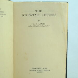 The Screwtape Letters 1st edition by C S Lewis