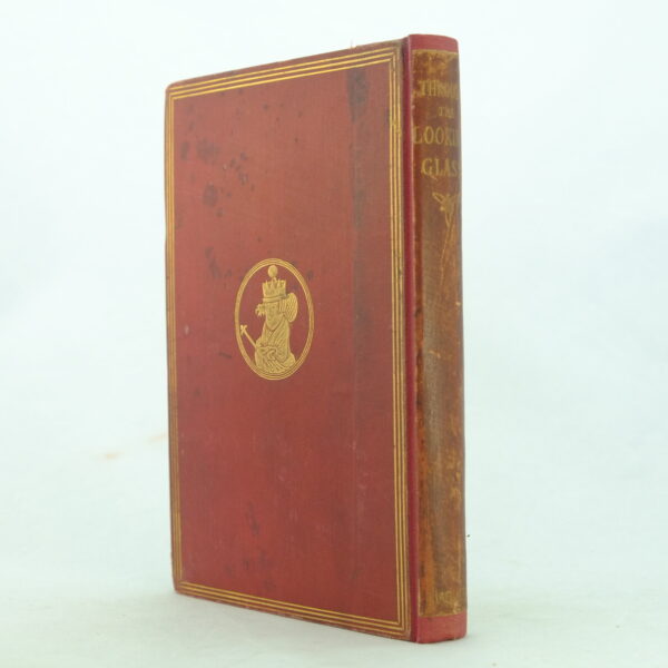Through the Looking Glass by Lewis Carroll rebound