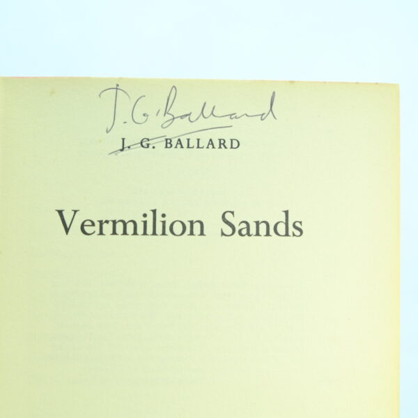 Vermilion Sands signed 1st edition by J G Ballard Vermilion Sands signed 1st edition by J G Ballard