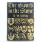 The Sword in the Stone by T H White