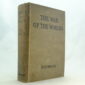 The War of the Worlds by H. G. Wells 1st edition