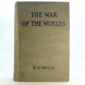 The War of the Worlds by H. G. Wells 1st edition
