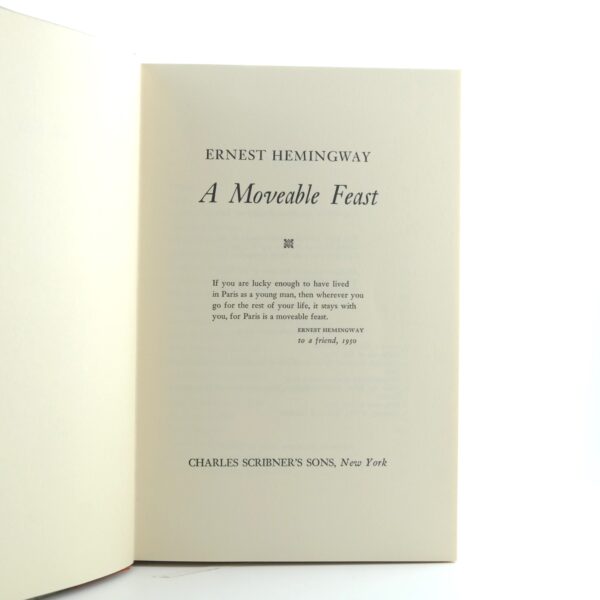 A Moveable Feast 1st edition Ernest Hemmingway (5) Death in the Afternoon 1st edition by Ernest Hemmingway