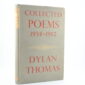 Collected Poems by Dylan Thomas 1st edition