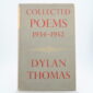 Collected Poems by Dylan Thomas 1st edition