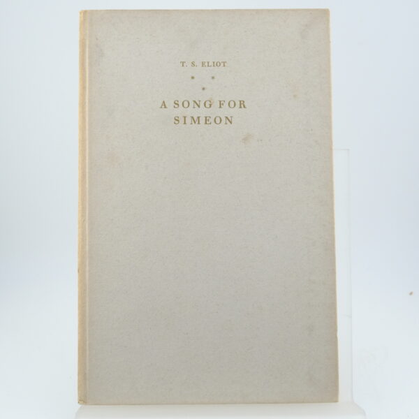 A Song for Simeon by T. S. Eliot. (1) A Song for Simeon by T. S. Eliot.
