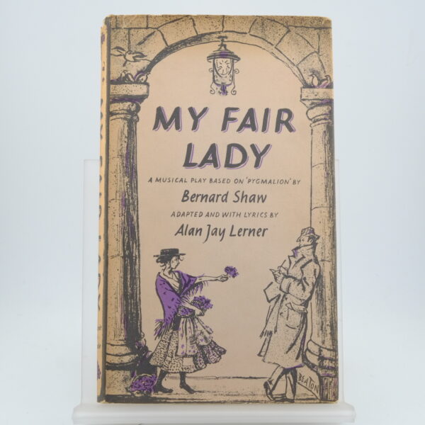 My Fair Lady by Bernard Shaw (5) My Fair Lady by Bernard Shaw