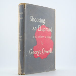 Shooting an Elephant by George Orwell 1st