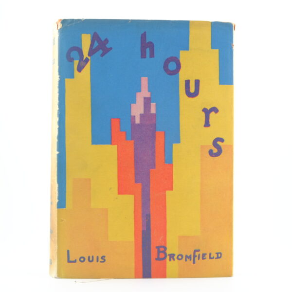 24 Hours by Louis Bromfield