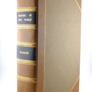 The History of the World by Sir Walter Raleigh 1st edition 1614