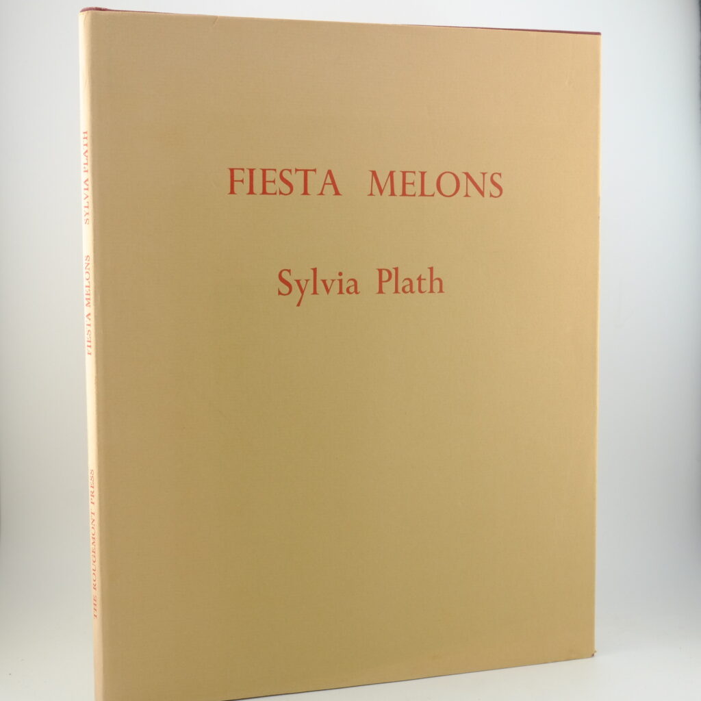 Fiesta Melons by Sylvia Plath