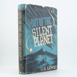 Out of the Silent Planet by C. S. Lewis