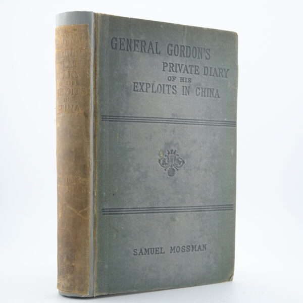 General Gordon's Private Diary by Samuel Mussan (3)