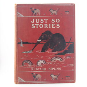 Just So Stories Rudyard Kipling 1st state
