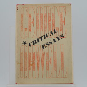 Critical Essays by George Orwell 1st (