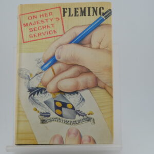 On Her Majesty's Secret Service by Ian Fleming