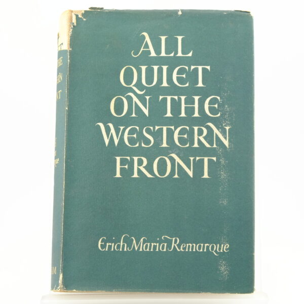 All Quiet on the Western Front by Erich Maria Remarque